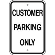 CUSTOMER PARKING ONLY - PARKING CONTROL SIGN - CUSTOMER PARKING ONLY - PARKING CONTROL SIGN, 18X12, Aluminum (.080) EGP Reflective