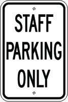 STAFF PARKING ONLY