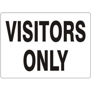 VISITORS ONLY - VISITORS ONLY, 14X20, Adhesive Vinyl