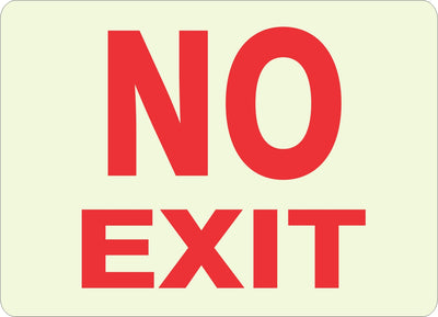 GLOW NO EXIT SIGN