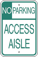 NO PARKING ACCESS AISLE - HANDICAPPED PARKING SIGN