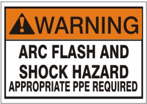 WARNING ARC FLASH AND SHOCK HAZARD APPROPRIATE PPE REQUIRED