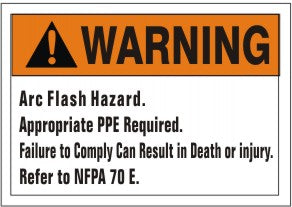 ARC FLASH HAZARD. APPROPRIATE PPE REQUIRED. FAILURE TO COMPLY CAN