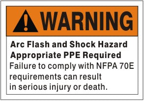 WARNING ARC FLASH AND SHOCK HAZARD APPROPRIATE PPE REQUIRED FAILURE