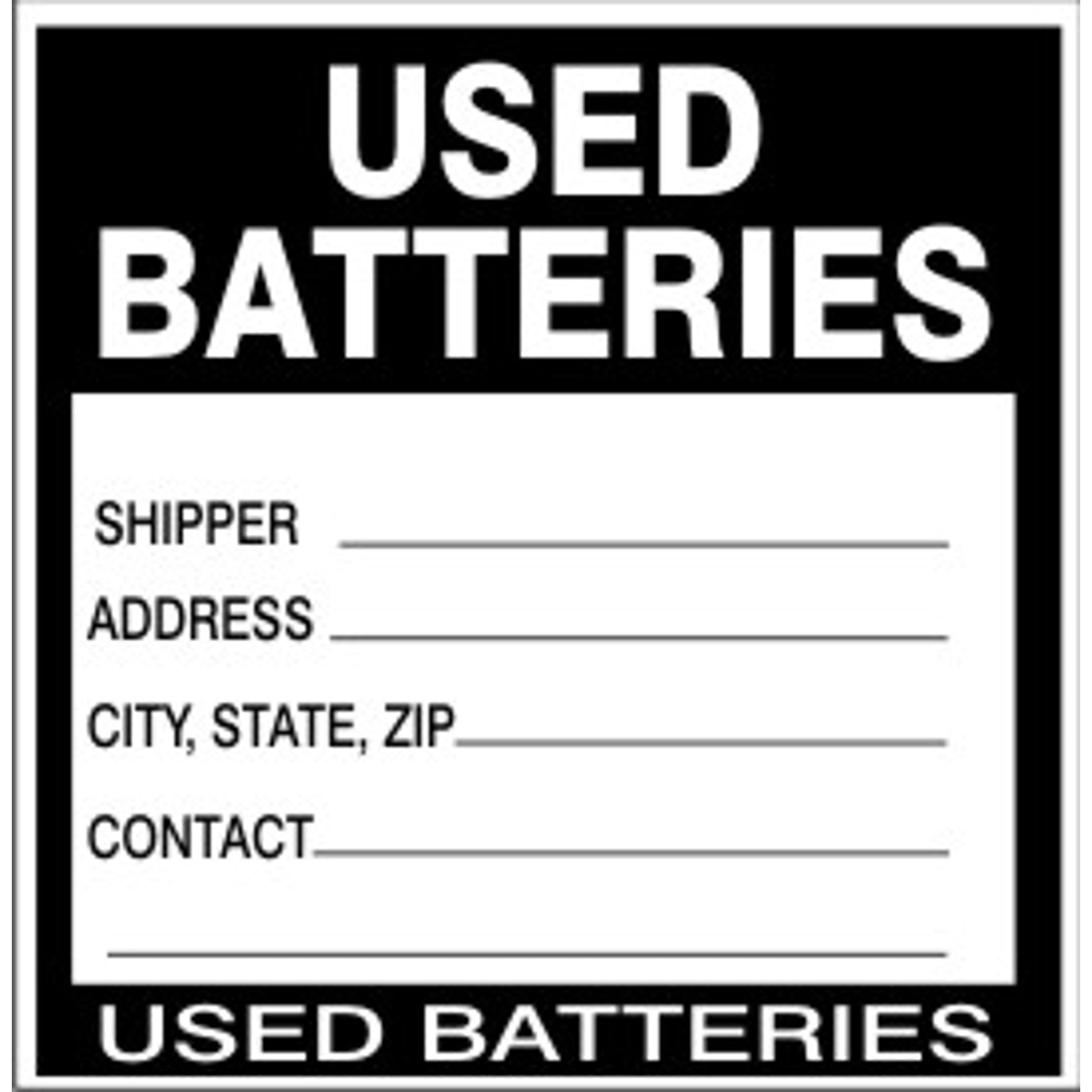 USED BATTERIES SHIPPER ADDRESS CITY STATE ZIP CONTACT USED BATTERIES - USED BATTERIES SHIPPER ADDRESS CITY STATE ZIP CONTACT USED BATTERIES, 6X6, Adhesive Vinyl