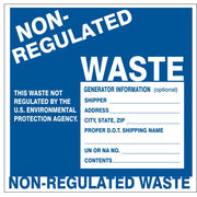 NON-REGULATED WASTE GENERATOR INFORMATION - NON-REGULATED WASTE GENERATOR INFORMATION, 6X6, Adhesive Vinyl