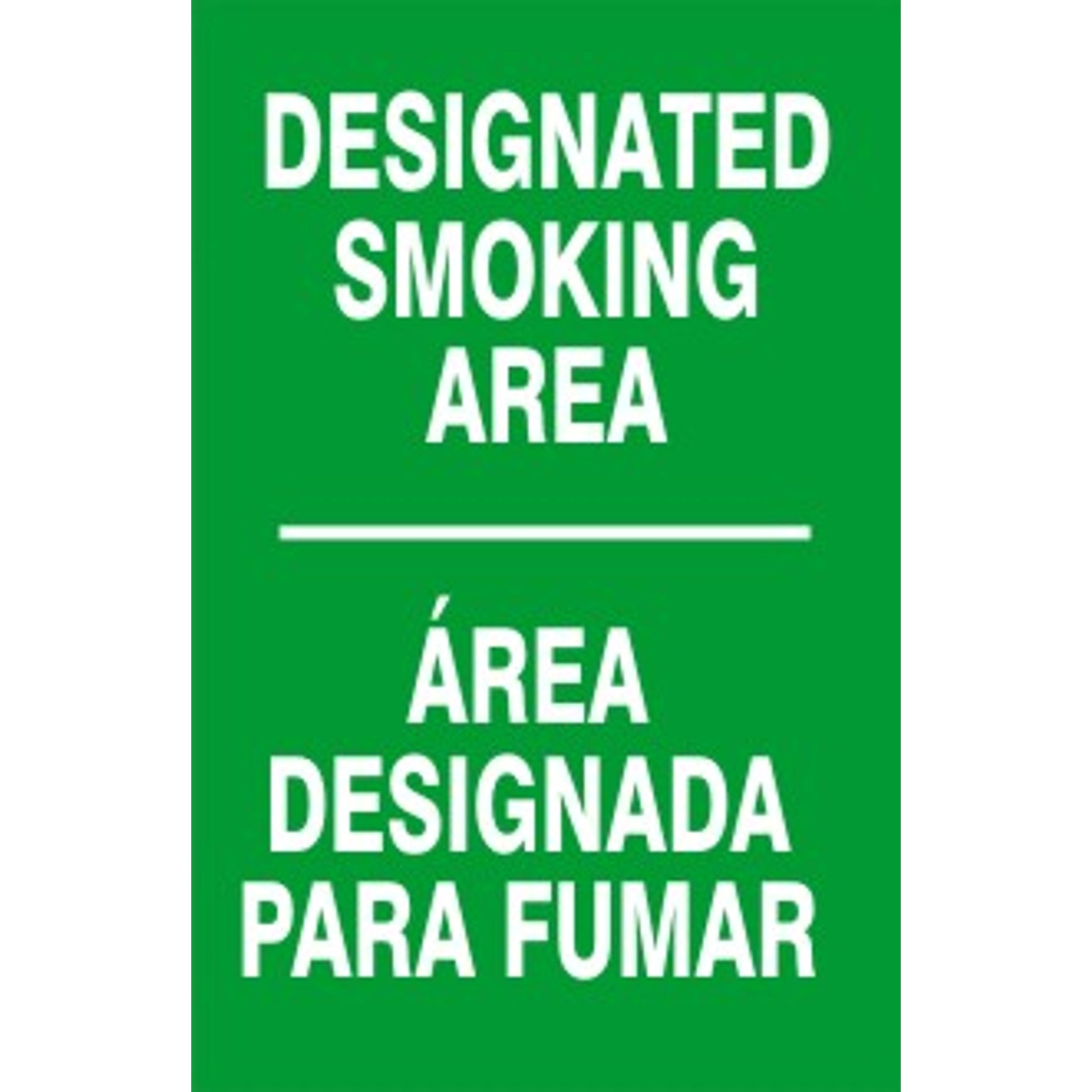 DESIGNATED SMOKING AREA  ÁREA DESIGNADA PARA FUMAR - DESIGNATED SMOKING AREA  ÁREA DESIGNADA PARA FUMAR, 14X20, Adhesive Vinyl