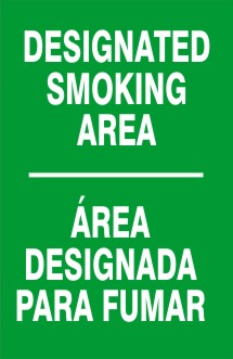 DESIGNATED SMOKING AREA ÁREA DESIGNADA PARA FUMAR