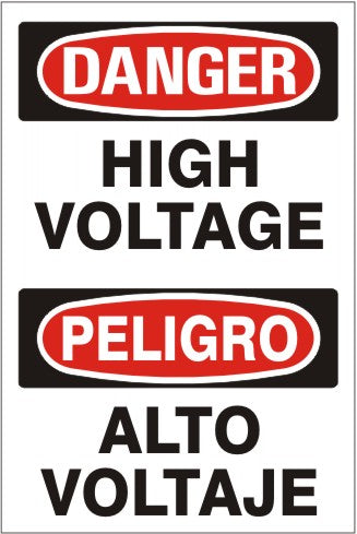 HIGH VOLTAGE PELIGRO ALTO VOLTAJE - DANGER SIGN