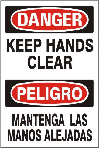 KEEP HANDS CLEAR PELIGRO MANTENGA LAS MANOS ALEJADAS - DANGER SIGN