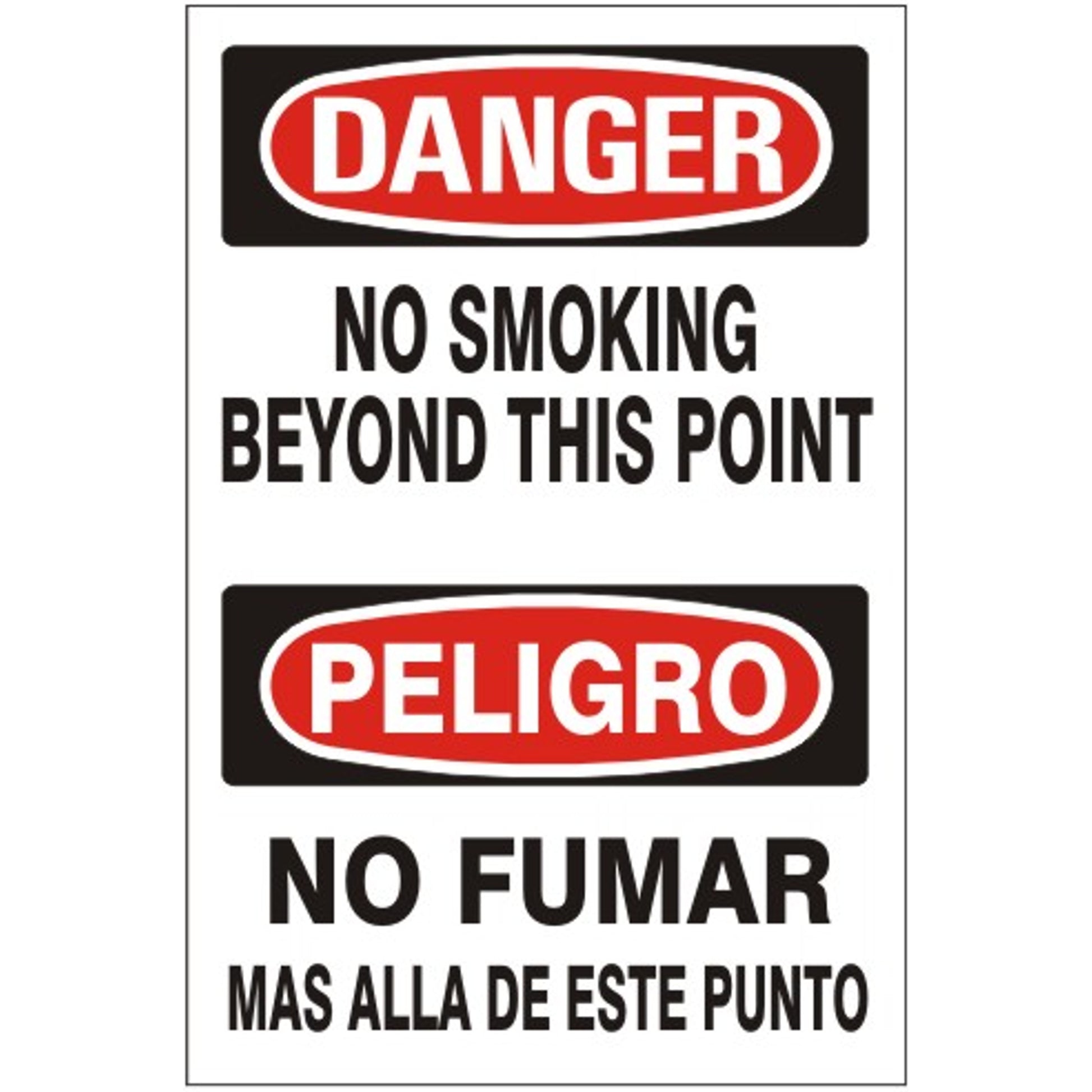 NO SMOKING BEYOND THIS POINT PELIGRO NO FUME MAS ALLA - DANGER SIGN - NO SMOKING BEYOND THIS POINT PELIGRO NO FUME MAS ALLA - DANGER SIGN, 20X14, Adhesive Vinyl