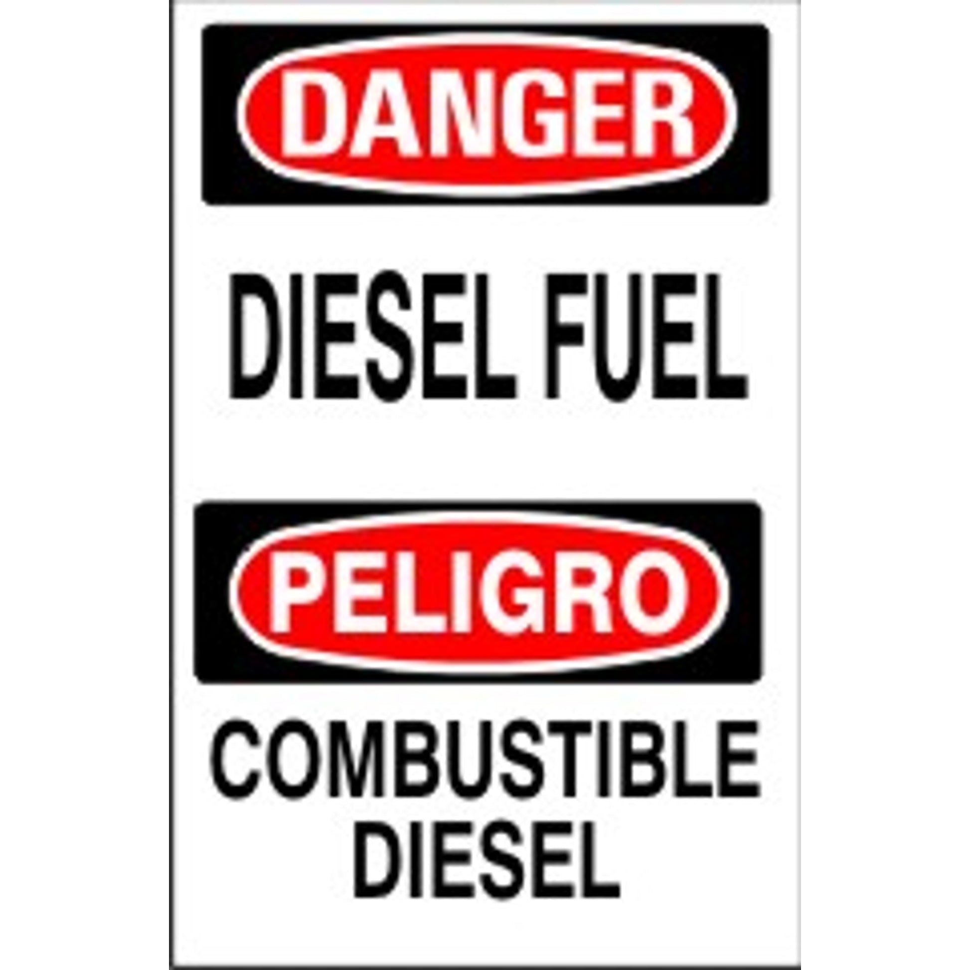 DIESEL FUEL PELIGRO COMBUSTIBLE DIESEL - DANGER SIGN - DIESEL FUEL PELIGRO COMBUSTIBLE DIESEL - DANGER SIGN, 20x14, Adhesive Vinyl