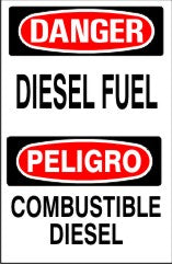 DIESEL FUEL PELIGRO COMBUSTIBLE DIESEL - DANGER SIGN