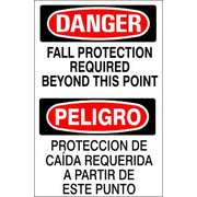 FALL PROTECTION REQUIRED BEYOND THIS POINT PELIGRO PROTECCION DE CAÍDA - DANGER SIGN - FALL PROTECTION REQUIRED BEYOND THIS POINT PELIGRO PROTECCION DE CAÍDA - DANGER SIGN, 20X14, Adhesive Vinyl