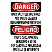 HARD HAT  STEEL TOE SHOES AND SAFETY GLASSES REQUIRED BEYOND - DANGER SIGN - HARD HAT  STEEL TOE SHOES AND SAFETY GLASSES REQUIRED BEYOND - DANGER SIGN, 20X14, Adhesive Vinyl