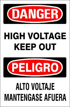 HIGH VOLTAGE KEEP OUT PELIGRO ALTO VOLTAJE MANTENGASE AFUERA - DANGER SIGN