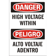 HIGH VOLTAGE WITHIN PELIGRO ALTO VOLTAJE ADENTRO - DANGER SIGN - HIGH VOLTAGE WITHIN PELIGRO ALTO VOLTAJE ADENTRO - DANGER SIGN, 20x14, Adhesive Vinyl