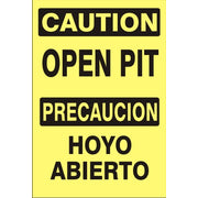 OPEN PIT PRECAUCION HOYO ABIERTO - CAUTION SIGN - OPEN PIT PRECAUCION HOYO ABIERTO - CAUTION SIGN, 20X14, Adhesive Vinyl