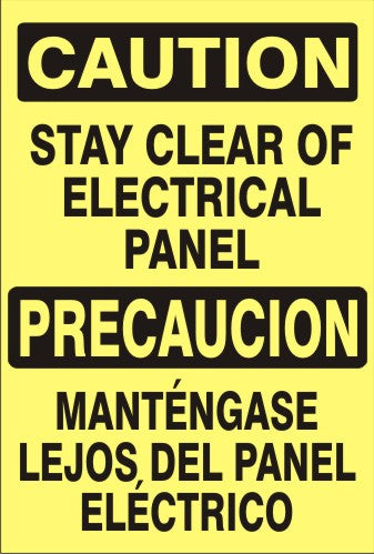 STAY CLEAR OF ELECTRICAL PANEL PRECAUCION MATENGASE LEJOS DEL PANEL - CAUTION SIGN