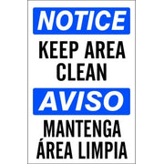 KEEP AREA CLEAN AVISO MANTENGA ÁREA LIMPIA - NOTICE SIGN - KEEP AREA CLEAN AVISO MANTENGA ÁREA LIMPIA - NOTICE SIGN, 20X14, Adhesive Vinyl