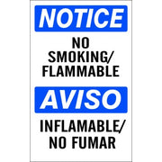 NO SMOKING/FLAMMABLE AVISO INFLAMABLE/NO FUMAR - NOTICE SIGN - NO SMOKING/FLAMMABLE AVISO INFLAMABLE/NO FUMAR - NOTICE SIGN, 20X14, Adhesive Vinyl