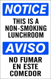 THIS IS A NON-SMOKING LUNCHROOM AVISO NO FUMAR EN - NOTICE SIGN