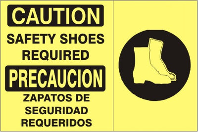 SAFETY SHOES REQUIRED PRECAUCION ZAPATOS DE SEGURIDAD REQUERIDOS WITH BOOT - CAUTION SIGN