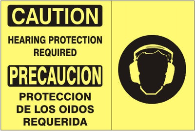 HEARING PROTECTION REQUIRED PRECAUCION PROTECCION DE LOS OIDOS REQUERIDA W - CAUTION SIGN