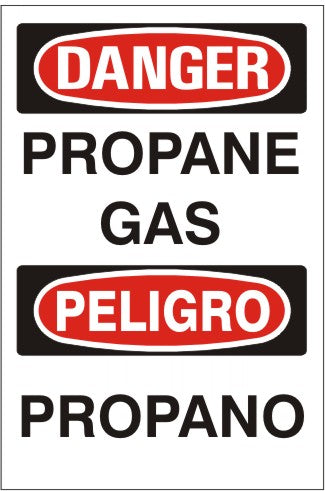 PROPANE GAS PELIGRO PROPANO - DANGER SIGN