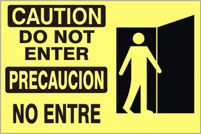 CAUTION DO NOT ENTER PRECAUCION NO ENTRE PERSON/DOOR PICTO - CAUTION SIGN