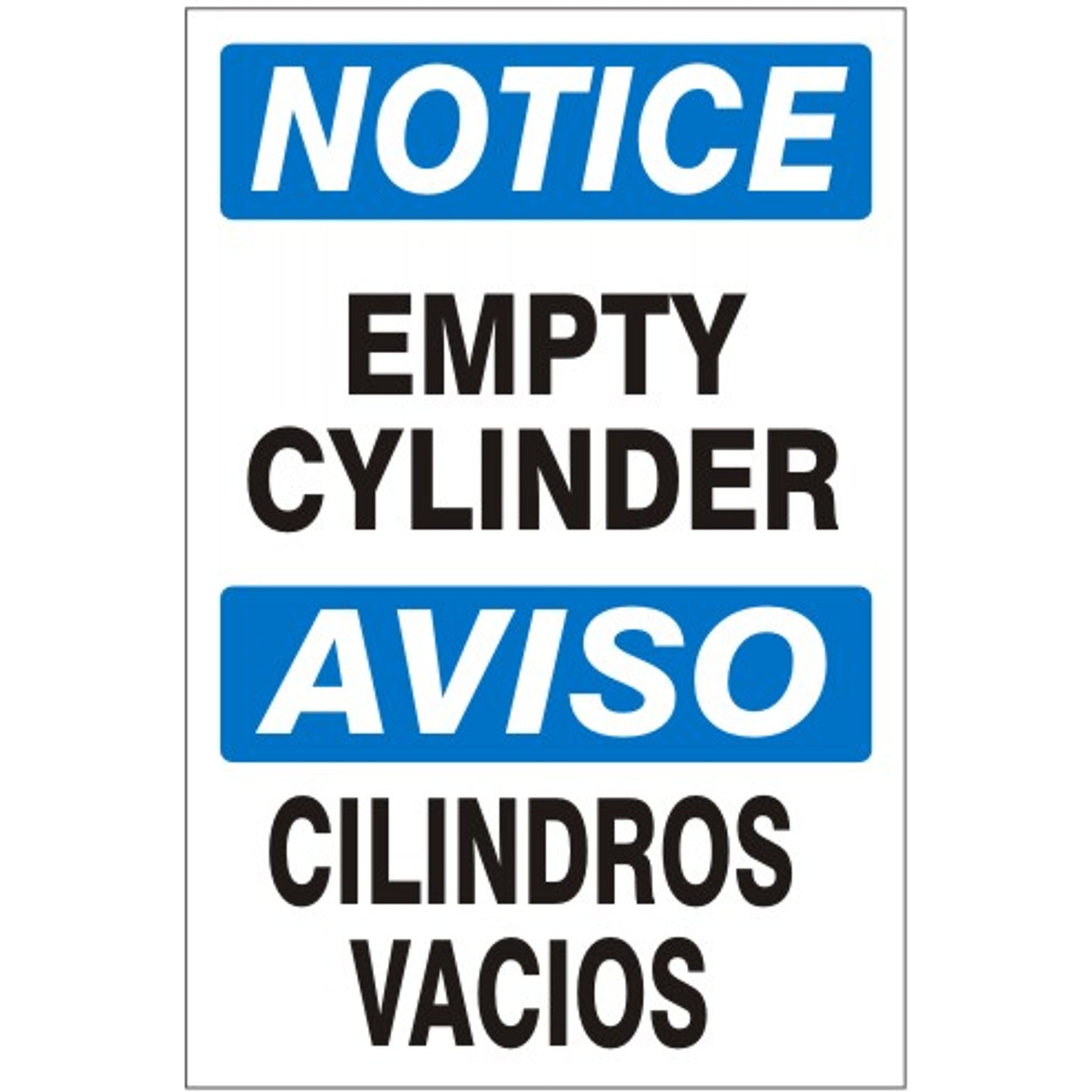 EMPTY CYLINDER/ AVISO CILINDROS VACIOS - NOTICE SIGN - EMPTY CYLINDER/ AVISO CILINDROS VACIOS - NOTICE SIGN, 20X14, Adhesive Vinyl