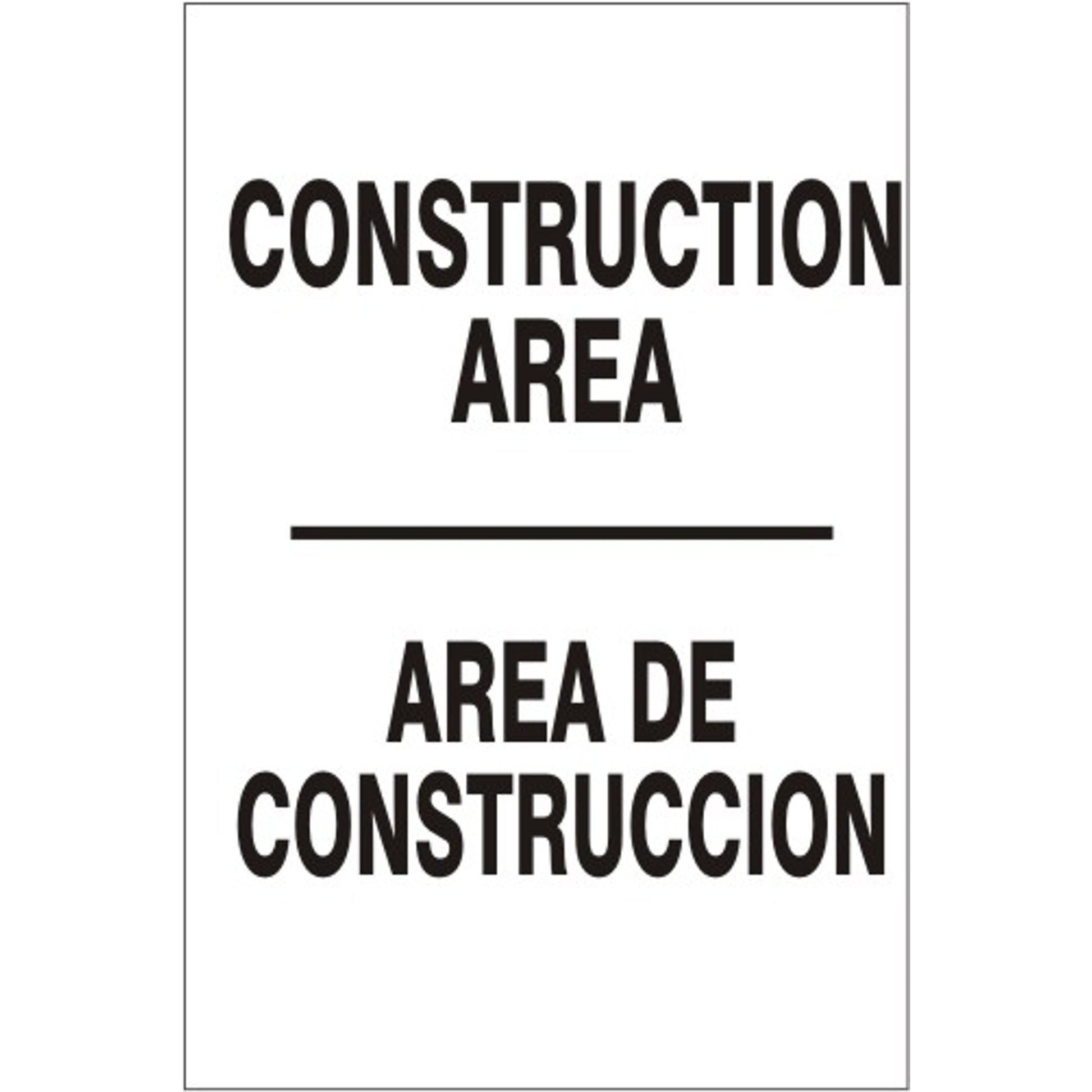 CONSTRUCTION AREA AREA DE CONSTRUCCION - CONSTRUCTION AREA AREA DE CONSTRUCCION, 20X14, Adhesive Vinyl