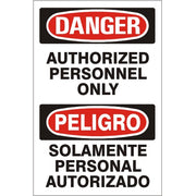 AUTHORIZED PERSONNEL ONLY PELIGRO SOLAMENTE PERSONAL AUTHORIZADO - DANGER SIGN - AUTHORIZED PERSONNEL ONLY PELIGRO SOLAMENTE PERSONAL AUTHORIZADO - DANGER SIGN, 20x14, Adhesive Vinyl