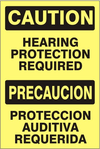 HEARING PROTECTION REQUIRED PRECAUCION PROTECCION AUDITIVA REQUERIDA - CAUTION SIGN