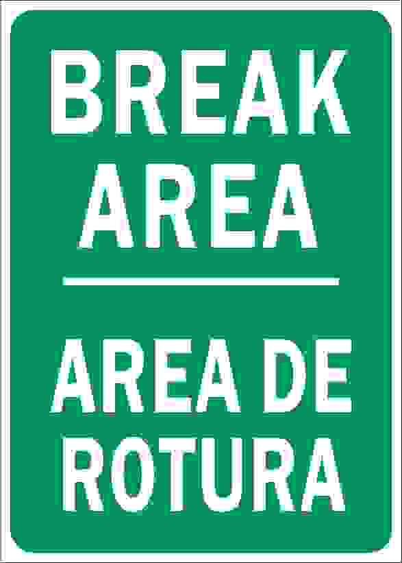 BREAK AREA BILINGUAL - BREAK AREA BILINGUAL, 20X14, Adhesive Vinyl