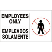 EMPLOYEES ONLY  --  EMPLEADOS SOLAMENTE WITH  PERSON PICTO - EMPLOYEES ONLY  --  EMPLEADOS SOLAMENTE WITH  PERSON PICTO, 14X20, Adhesive Vinyl