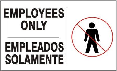 EMPLOYEES ONLY -- EMPLEADOS SOLAMENTE WITH PERSON PICTO