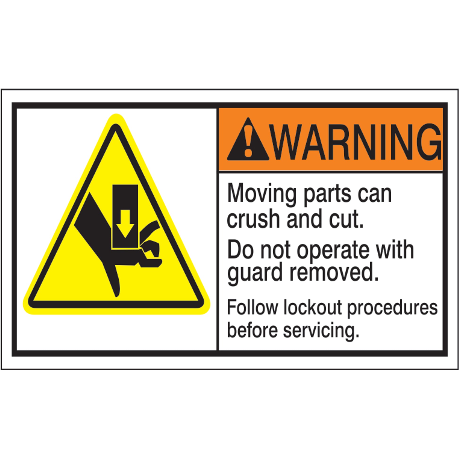 ANSI HEADER MOVING PARTS CAN CRUSH AND CUT. DO NOT - ANSI HEADER MOVING PARTS CAN CRUSH AND CUT. DO NOT, 3X5, Adhesive Vinyl