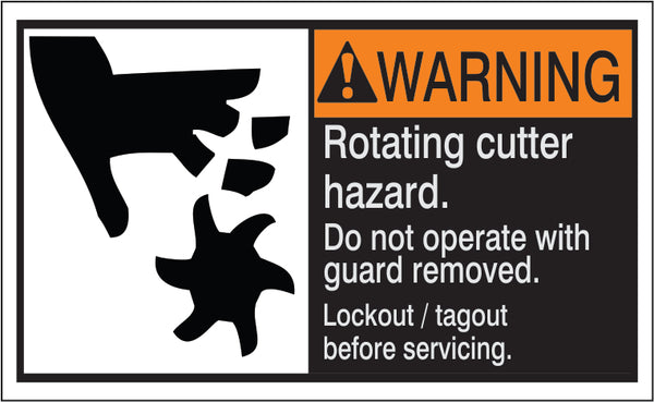 ANSI HEADER ROATATING CUTTER HAZARD. DO NOT OPERATE WITH GUARD