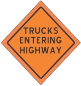 48" TRUCKS ENTERING HIGHWAY VINYL FLUORESCENT ROLL-UP SIGN WITH VINYL POCKETS