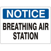 BREATHING AIR STATION - NOTICE SIGN - BREATHING AIR STATION - NOTICE SIGN, 14X20, Adhesive Vinyl