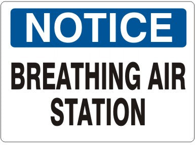 BREATHING AIR STATION - NOTICE SIGN