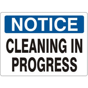 CLEANING IN PROGRESS - NOTICE SIGN - CLEANING IN PROGRESS - NOTICE SIGN, 14X20, Adhesive Vinyl