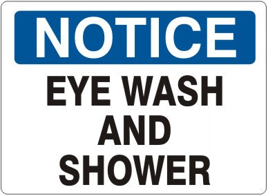 EYE WASH AND SHOWER - NOTICE SIGN