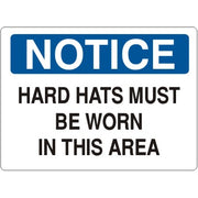 HARD HATS MUST BE WORN IN THIS AREA - NOTICE SIGN - HARD HATS MUST BE WORN IN THIS AREA - NOTICE SIGN, 14X20, Adhesive Vinyl