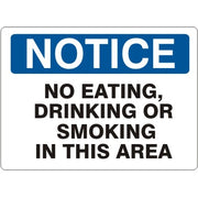 NO EATING, DRINKING OR SMOKING IN THIS AREA - NOTICE SIGN - NO EATING, DRINKING OR SMOKING IN THIS AREA - NOTICE SIGN, 14X20, Adhesive Vinyl
