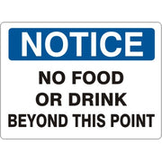 NO FOOD OR DRINK BEYOND THIS POINT - NOTICE SIGN - NO FOOD OR DRINK BEYOND THIS POINT - NOTICE SIGN, 14X20, Adhesive Vinyl