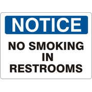NO SMOKING IN RESTROOMS - NOTICE SIGN - NO SMOKING IN RESTROOMS - NOTICE SIGN, 14X20, Adhesive Vinyl