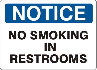 NO SMOKING IN RESTROOMS - NOTICE SIGN