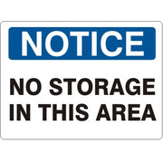 NO STORAGE IN THIS AREA - NOTICE SIGN - NO STORAGE IN THIS AREA - NOTICE SIGN, 14X20, Adhesive Vinyl